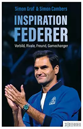 Couverture du produit · Inspiration Federer: Vorbild, Rivale, Freund, Gamechanger