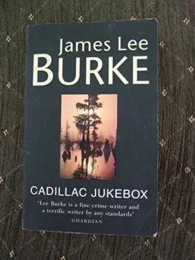 Couverture du produit · Cadillac Jukebox (Dave Robicheaux)