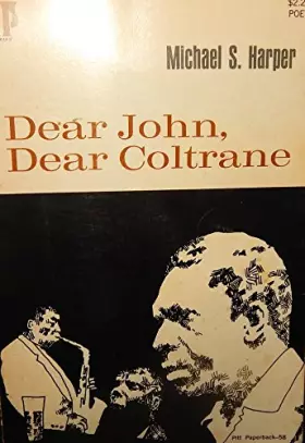 Couverture du produit · Dear John, dear Coltrane (Pitt poetry series)