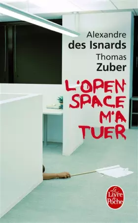 Couverture du produit · L'open-space m'a tuer