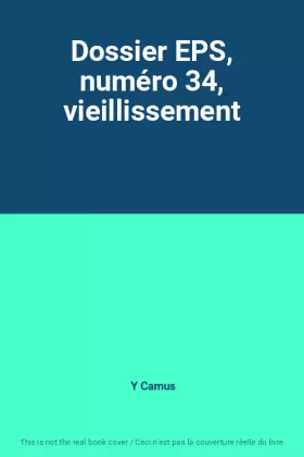 Couverture du produit · Dossier EPS, numéro 34, vieillissement