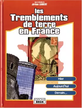 Couverture du produit · Les Tremblements de terre en France