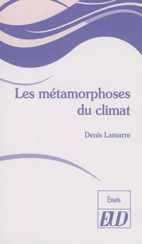 Couverture du produit · Les métamorphoses du climat