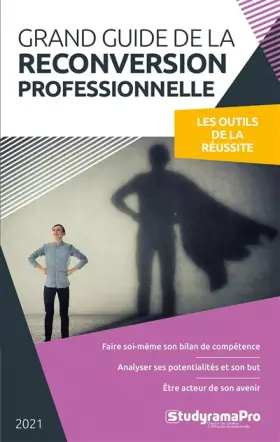 Couverture du produit · Grand guide de la reconversion professionnelle: Les outils de la réussite