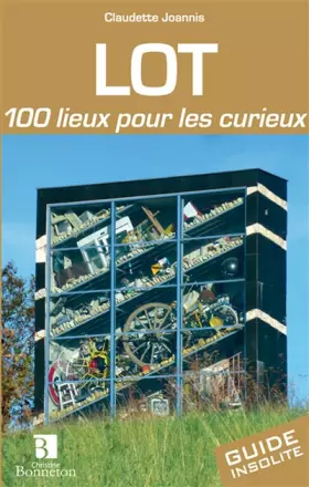 Couverture du produit · Lot. 100 lieux pour les curieux
