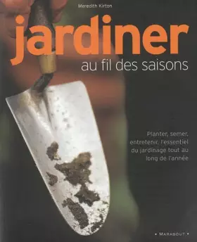 Couverture du produit · Jardiner au fil des saisons
