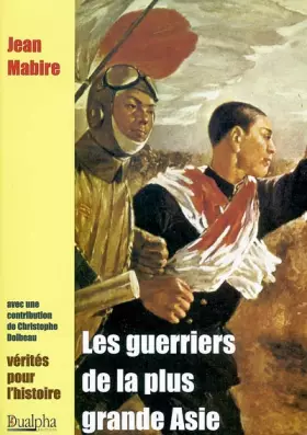 Couverture du produit · Les guerriers de la plus grande Asie