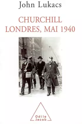 Couverture du produit · Churchill, Londres, mai 1940