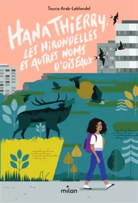 Couverture du produit · Hana Thierry, les hirondelles et autres noms d'oiseaux