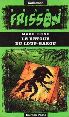 Couverture du produit · Le retour du loup-garou (Collection Grand frisson)