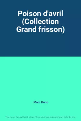 Couverture du produit · Poison d'avril (Collection Grand frisson)
