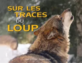 Couverture du produit · Sur les traces du loup