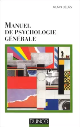Couverture du produit · MANUEL DE PSYCHOLOGIE GENERALE. 2ème édition