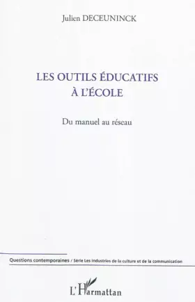 Couverture du produit · Les outils éducatifs à l'école: Du manuel au réseau