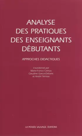 Couverture du produit · Analyse des pratiques des enseignants débutants : Approches didactiques