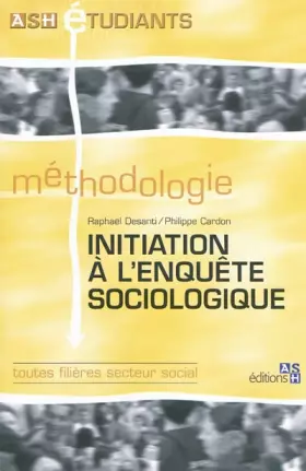 Couverture du produit · Initiation à l'enquête sociologique: Toutes filières secteur social.