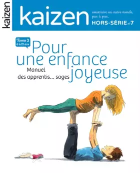 Couverture du produit · Hors-série 7 : Pour une enfance joyeuse 6/12 ans Tome 2