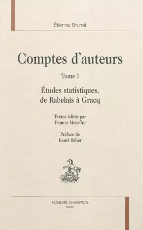 Couverture du produit · Comptes d'auteurs : Tome 1, Etudes statistiques, de Rabelais à Gracq (1DVD)