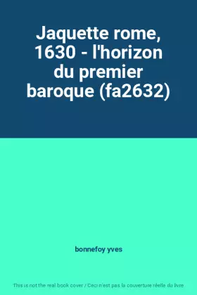 Couverture du produit · Jaquette rome, 1630 - l'horizon du premier baroque (fa2632)