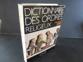 Couverture du produit · Dictionnaire des ordres religieux et des familles spirituelles