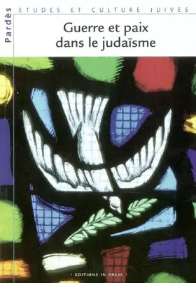 Couverture du produit · GUERRE ET PAIX DANS LE JUDAISME