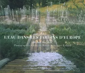 Couverture du produit · L'eau dans les jardins d'Europe