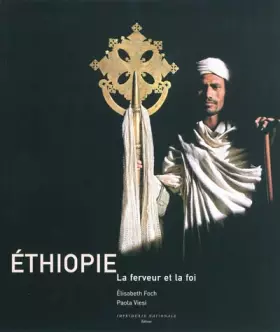 Couverture du produit · Ethiopie: La ferveur et la foi