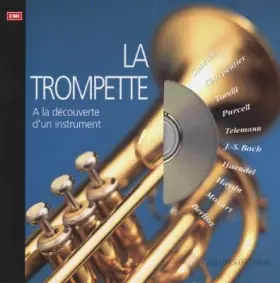 Couverture du produit · LA TROMPETTE. Avec CD