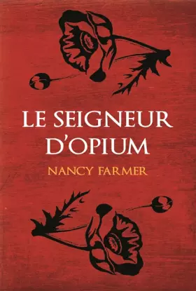 Couverture du produit · Le Seigneur d'Opium
