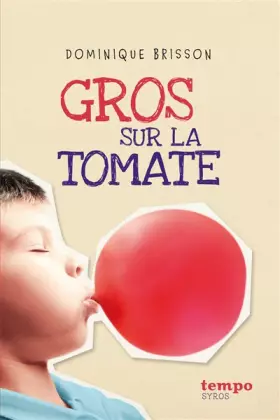 Couverture du produit · Gros sur la tomate