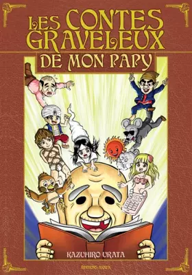 Couverture du produit · Les Contes graveleux de mon papy