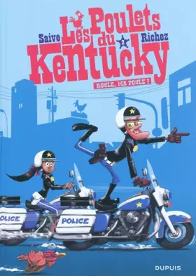 Couverture du produit · Les poulets du Kentucky - tome 2 - Roule, ma poule