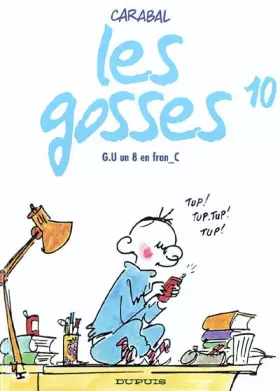 Couverture du produit · Les Gosses, tome 10 : G.U. un 8 en fran_C