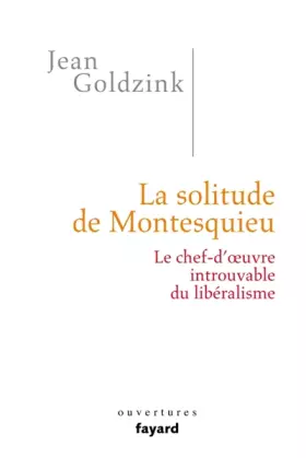 Couverture du produit · La solitude de Montesquieu
