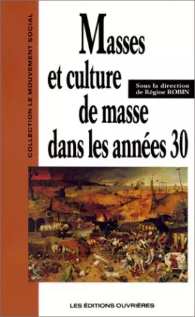 Couverture du produit · MASSES ET CULTURE DE MASSE DANS LES ANNEES 30