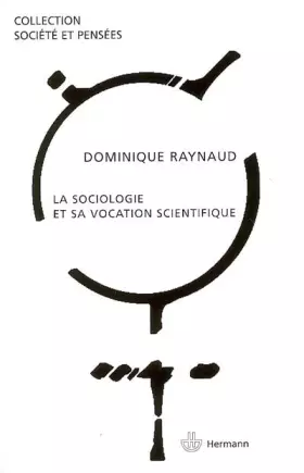 Couverture du produit · La sociologie et sa vocation scientifique