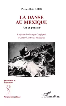 Couverture du produit · La danse au Mexique: Art et pouvoir