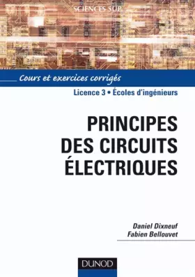 Couverture du produit · Principes des circuits électriques