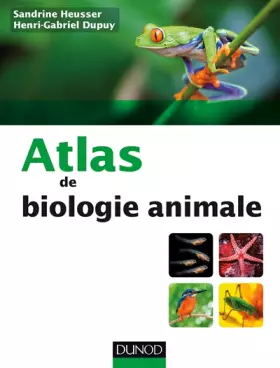 Couverture du produit · Atlas de biologie animale