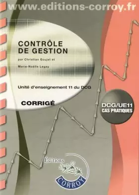 Couverture du produit · Contrôle de gestion Corrigé: UE 11 du DCG