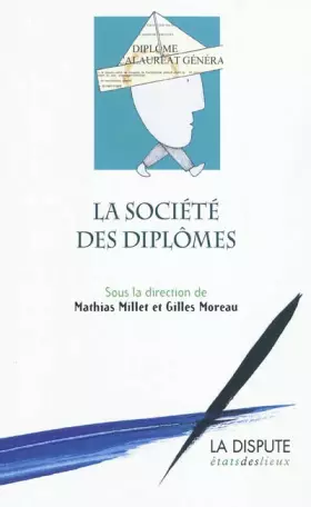 Couverture du produit · La société des diplômes