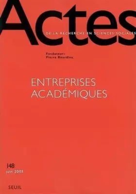 Couverture du produit · Entreprises académiques, numéro 148 : Actes de la recherche en sciences sociales