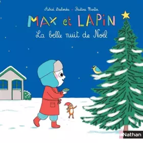 Couverture du produit · Max et Lapin : La belle nuit de Noël