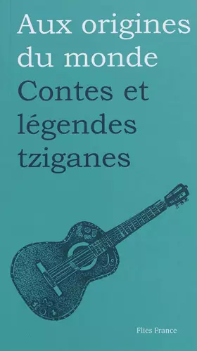 Couverture du produit · CONTES ET LÉGENDES TZIGANES