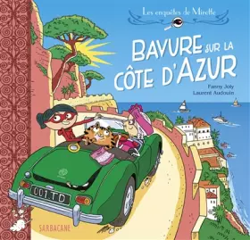 Couverture du produit · Les enquêtes de Mirette : Bavure sur la Côte d'Azur
