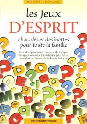 Couverture du produit · LES JEUX D'ESPRIT. Charades et devinettes pour toute la famille