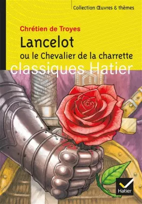 Couverture du produit · Lancelot ou le Chevalier de la Charrette