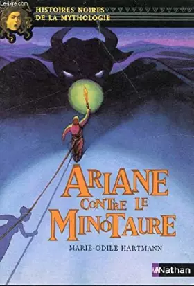 Couverture du produit · ARIANE CONTRE LE MINOTAURE