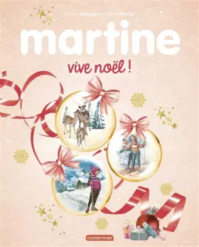 Couverture du produit · Martine Vive Noël ! - Edition spéciale 2019
