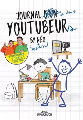 Couverture du produit · Swan & Néo - Roman - Journal d'un YouTubeur
